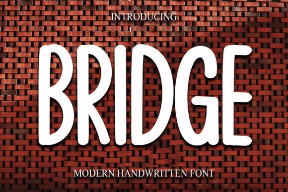 Bridge: A Handwritten Font That Adds Character to Any Project
