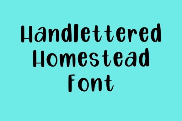 Handlettered Homestead: A Handwritten Font with Character