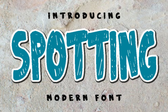 Spotting: A Creative Font for Modern Branding