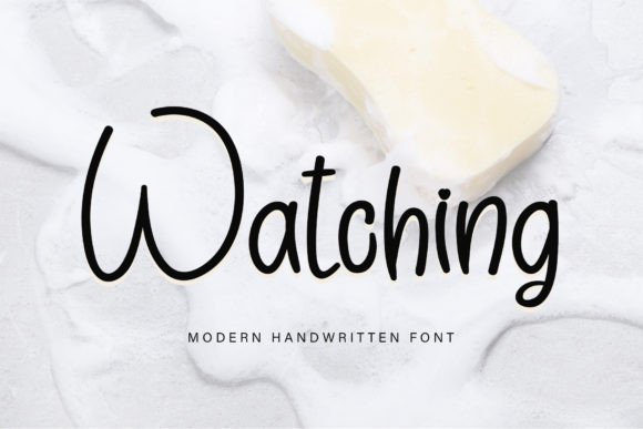 Watching Font: Simple Handwritten Style for Natural Design